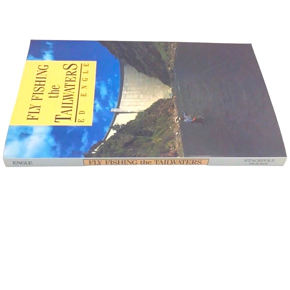 Fly Fishing the Tailwaters by Ed Engle - Picture 2 of 5